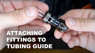 Attaching tubing to your fittings (Hard & Soft Tubing) Water Cooling Guide