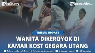 Viral Wanita Dikeroyok 2 Perempuan di Kendari Gegara Utang hingga Pakaiannya Dilucuti, Kata Polisi