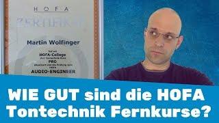 Wie gut sind TONTECHNIK FERNKURSE am HOFA College? - Pros & Contras