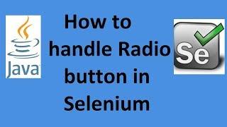 How to handle Radio Button in selenium | Selenium webdriver with Java tutorials