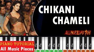 Chikni Chameli Piano Tutorial | Notation | Ajay Atul Music | Agneepath | Hindi Melody | Dance |