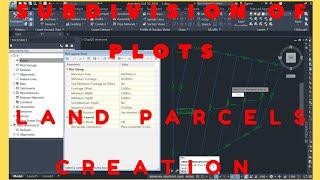 Subdivision of Plots using AutoCAD Civil 3D
