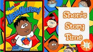 Pippin Pals Are HeroHelpers | Story Time For Kids | Shon's Stories