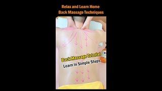 Relax and Learn Home Back Massage Techniques