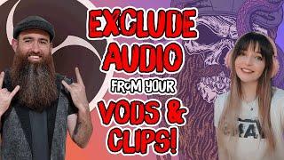 EXCLUDE STREAM AUDIO FROM VoD's AND CLIPS! // REMOVE MUSIC FROM VoDs // #HOWTO #TWITCH