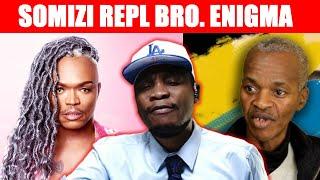 SOMIZI Response to Brother Enigma's Guest list to HELL