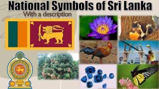 National Symbols of Sri Lanka with a Description | National Symbols | Learning with Osanda & Onithi