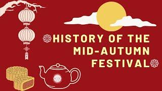 History of the Mid-Autumn Festival