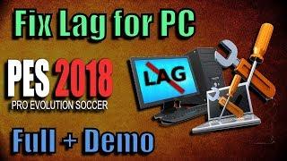 PES 2018 How to Fix Lag | Best solutions (More FPS Mod, Crowd Disabler, Replay Disabler)