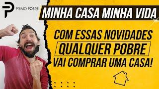 MINHA CASA MINHA VIDA 2023 - ATUALIZAÇÕES E NOVIDADES DO PROGRAMA