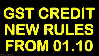 GST CREDIT NEW RULES FROM 01.10.2022| GST NEW SECTION 38 FROM 01.10.2022