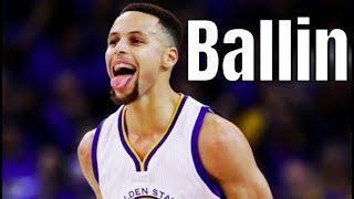 Stephen Curry Mix ~ "Ballin"
