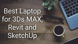 Best Laptop for 3Ds MAX, Revit and SketchUp l Er Suraj Laghe