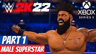 WWE 2K22 MyRISE Gameplay Walkthrough [XBOX SERIES X] - Part 1 - (NO COMMENTARY)