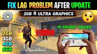 How To Fix Lag Problem in Free Fire [ 2GB , 3GB, 4GB & 6GB ] ️ || How To Fix Lag After Update #4
