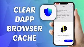 How to Clear DApp Browser Cache on Trust Wallet