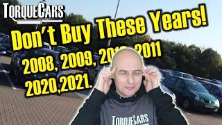 Never Buy A Car From These Years  Find Out Why These Are Worst Periods For Car Production!