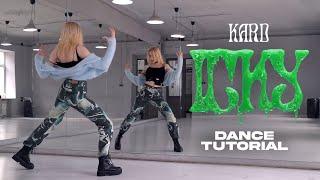 KARD (카드) - ICKY Dance Tutorial (Slow & Mirror) Chorus
