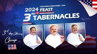 22-06-2024॥ Hosanna Ministries USA 3rd FEAST OF TABERNACLES ॥ Pas.ABRAHAM&JOHN WESLEY&RAMESH #live