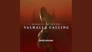 Valhalla Calling (Metal Version)