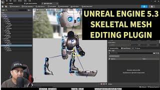 Unreal Engine 5.3 Skeletal Editor