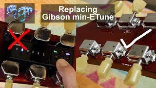 Replacing Gibson min-ETune tuners on a Gibson SG