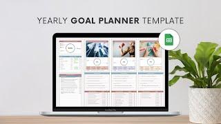 Annual Goal Planner & Calendar Google Sheets Template | Complete Walkthrough Tutorial