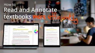 How to Read and Annotate Your PDF Textbooks - Three Tips