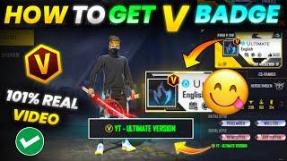 How To Get V Badge In Free Fire || V Badge Kaise Le || Free Fire V Badge Kaise Milega || FF V Badge