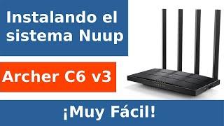 Instalando el sistema Nuup u OpenWRT en ArcherC6 v3.x de Tp-Link