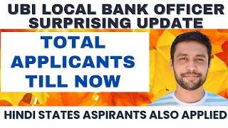 UBI Local Bank Officer 2024 Total Form Fill Up | Hindi States Aspirants Also Applying | High Craze