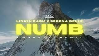 Linkin Park x Serena Belle – NUMB ️ (DMSBeatz Remix)