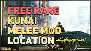 Free Rare Kunai Melee Mod Location Cyberpunk 2077