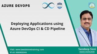 Deploying .NET Core Applications using Azure DevOps CI/CD Pipelines in Real Time|AZ-400|Azure DevOps