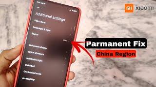 How To Fix China Region! for Any Xiaomi Phone | Remove China Region from Your Setting