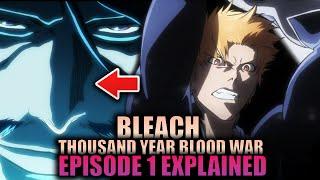The Beginning of the Blood War Explained / Bleach TYBW Episode 1