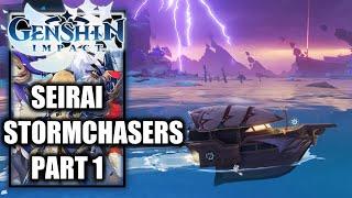 Genshin Impact  – Seirai Stormchasers Part 1 - How to get to Seirai Island