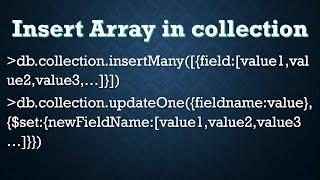 Insert Array Object into MongoDB collection | Understanding Arrays in MongoDB Hindi 09