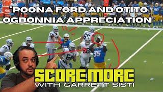 Score More with Garrett Sisti - "Poona Ford and Otito Ogbonnia Appreciation"