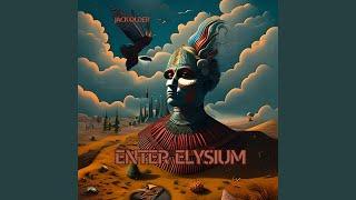 Enter Elysium