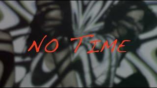 Free Grunt - No Time (Lyric Video)
