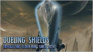 How to Trivialize Elden Ring with Dueling Shields