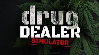 ПЕРВЫЕ МИКСЫ И БАНДА ПСИХОДЕЛИКОВ! DRUG DEALER SIMULATOR #10