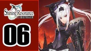 Shining Resonance Refrain - Walkthrough Part 6 No Commentary ENG (PS4, PC, Nintendo Switch, )