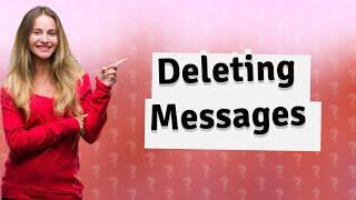 Does deleting a text message Unsend it?