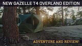 New Gazelle T4 Overland Edition Review and Adventure!