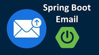 Send Emails with Spring Boot