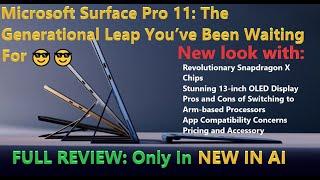 Microsoft Surface Pro 11: The Generational Leap You’ve Been Waiting For!