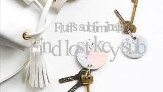 Find lost keys subliminal