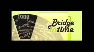 Заставка "Bridge in Time" (RUSONG TV, 2010-2013)